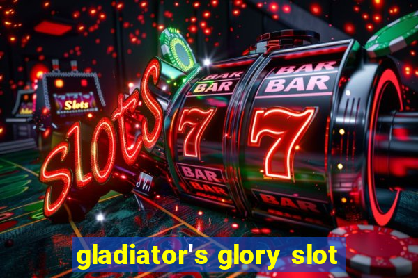 gladiator's glory slot