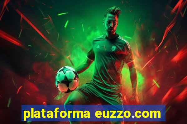 plataforma euzzo.com