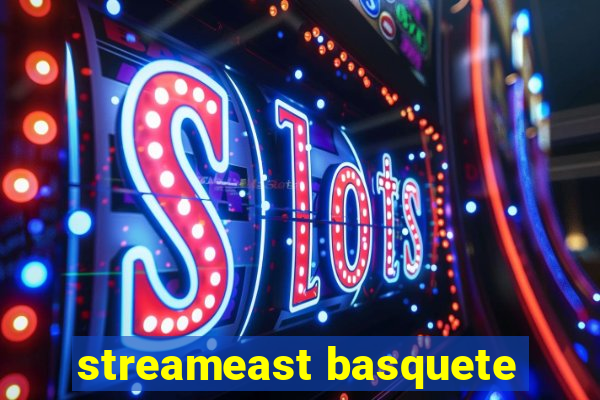 streameast basquete