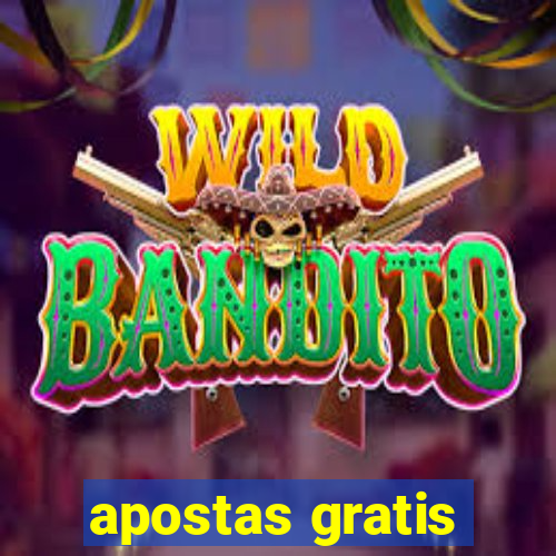 apostas gratis