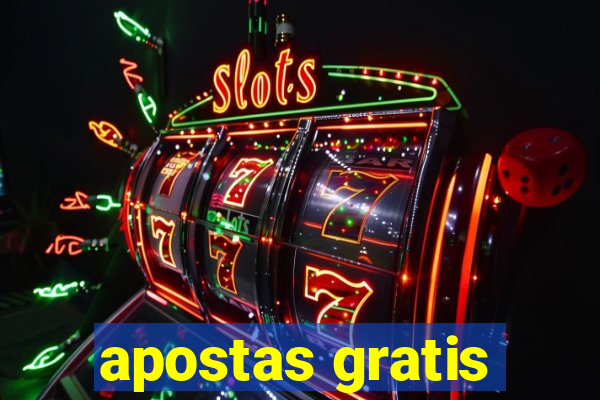 apostas gratis