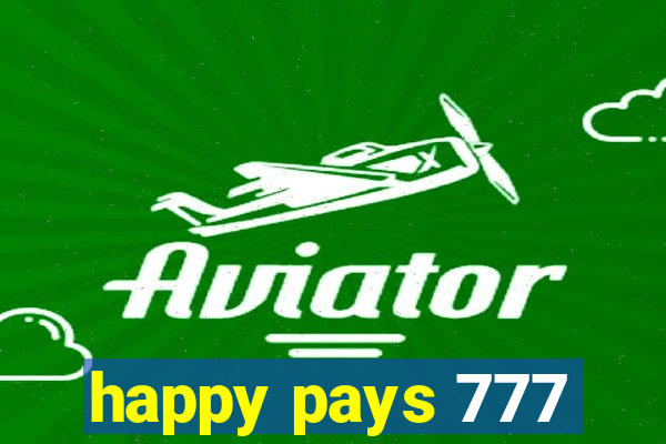 happy pays 777