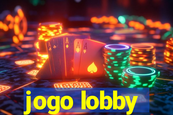 jogo lobby