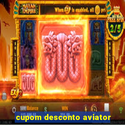 cupom desconto aviator