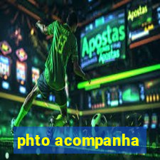 phto acompanha