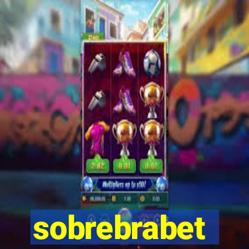 sobrebrabet