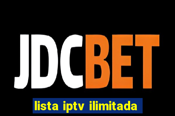 lista iptv ilimitada