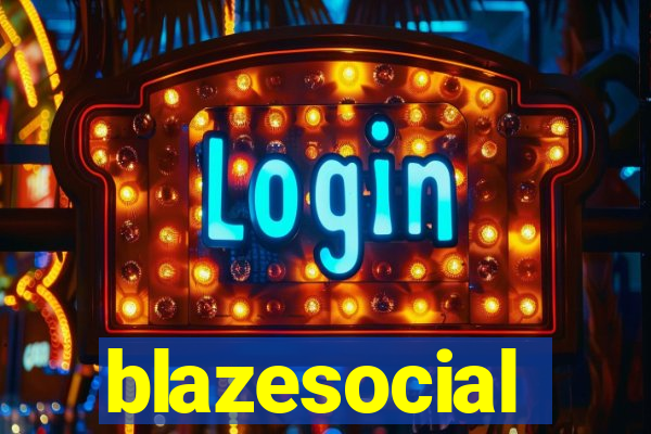 blazesocial