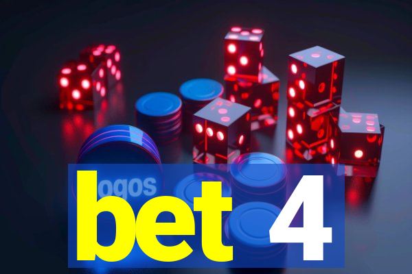 bet 4