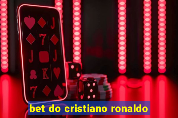 bet do cristiano ronaldo