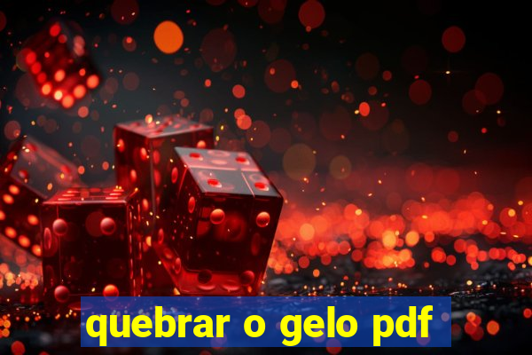 quebrar o gelo pdf