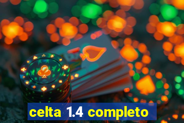 celta 1.4 completo