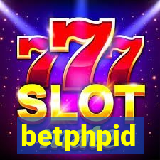 betphpid