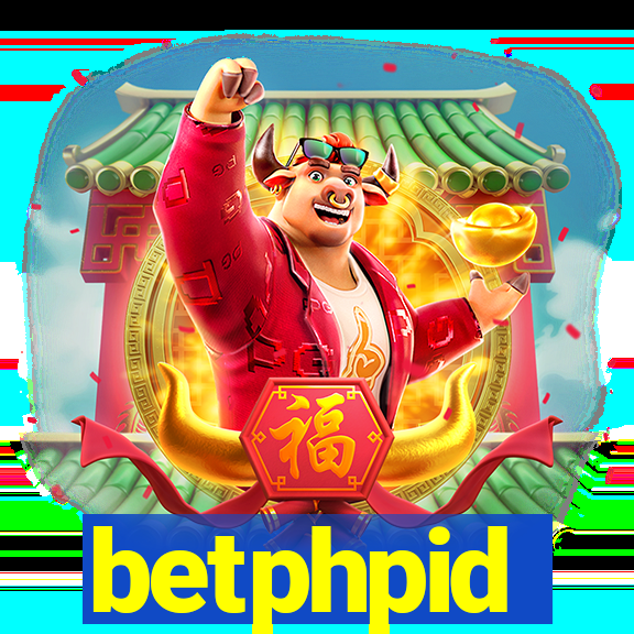 betphpid