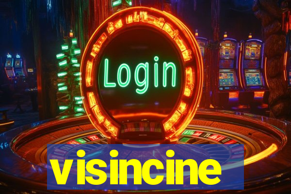 visincine