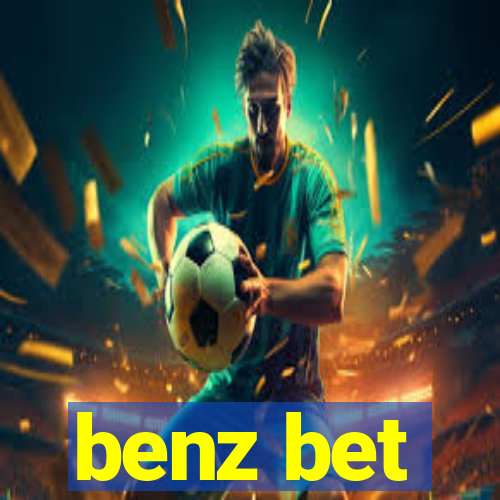 benz bet