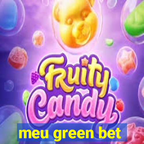 meu green bet