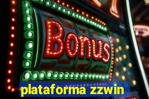 plataforma zzwin