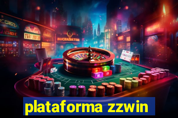 plataforma zzwin