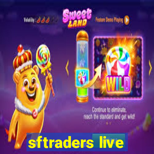 sftraders live