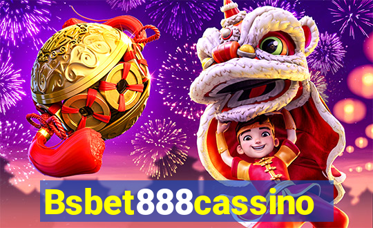 Bsbet888cassino