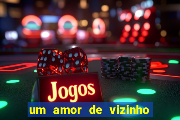 um amor de vizinho karen santos pdf