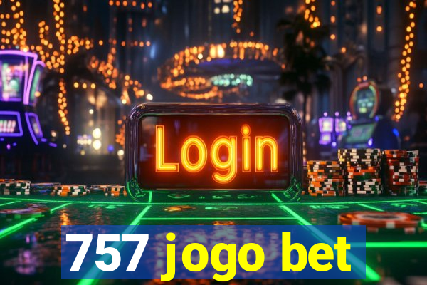 757 jogo bet