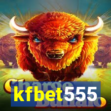 kfbet555