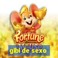 gibi de sexo