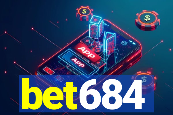 bet684