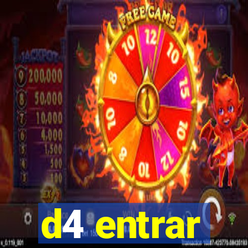 d4 entrar