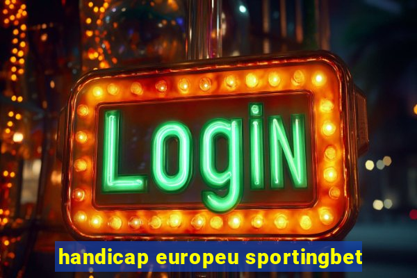 handicap europeu sportingbet