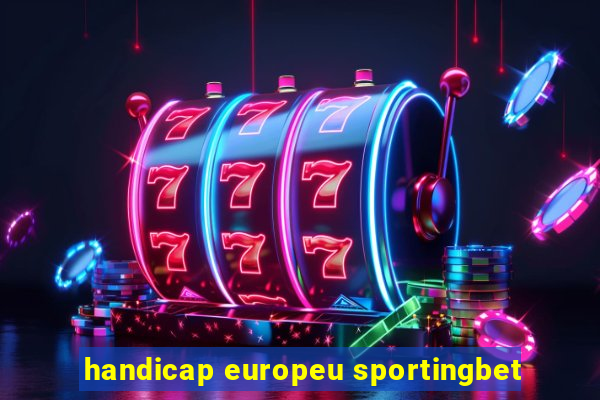 handicap europeu sportingbet