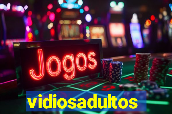 vidiosadultos