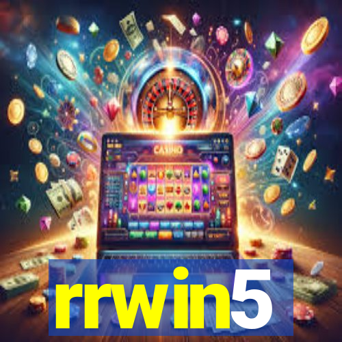 rrwin5