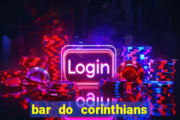 bar do corinthians em fortaleza