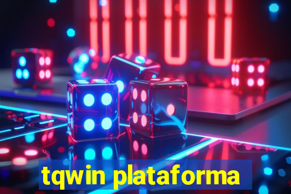 tqwin plataforma