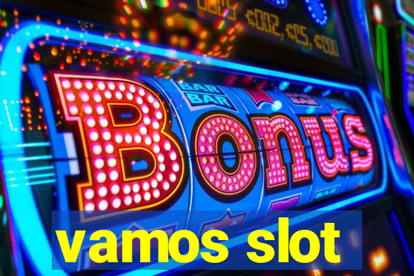 vamos slot