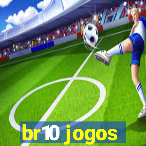 br10 jogos