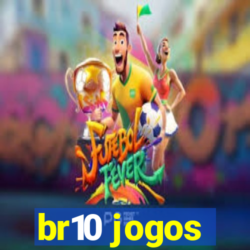 br10 jogos