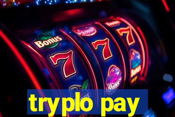 tryplo pay