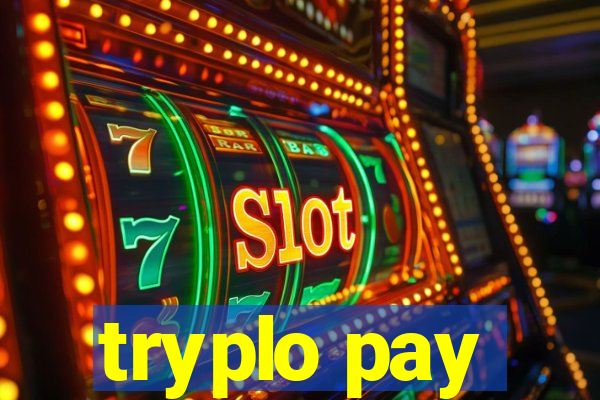 tryplo pay