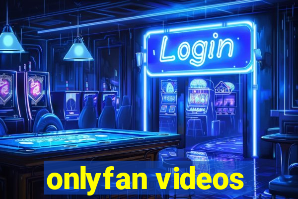 onlyfan videos