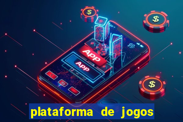 plataforma de jogos boa para ganhar dinheiro