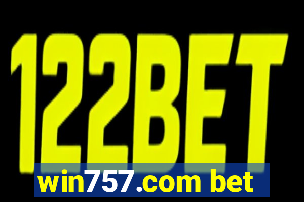 win757.com bet