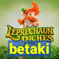 betaki