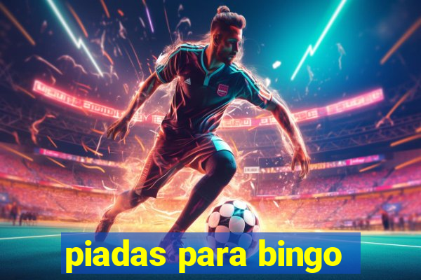 piadas para bingo