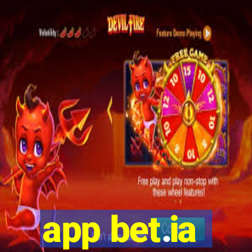 app bet.ia