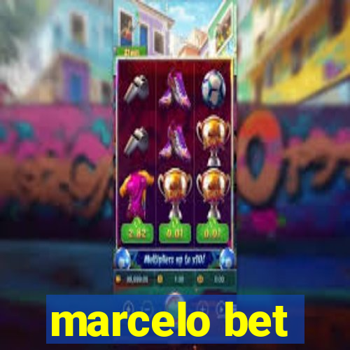 marcelo bet