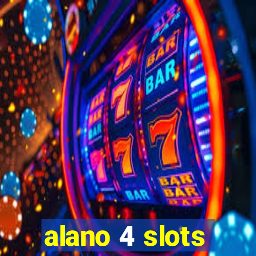 alano 4 slots